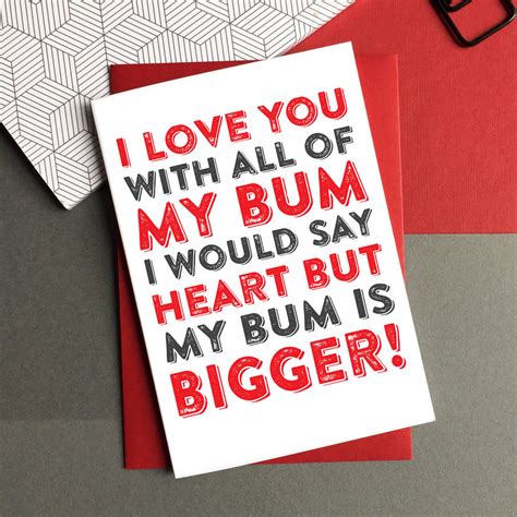 I Love You With All Of My Bum Greetings Card By Do You Punctuate