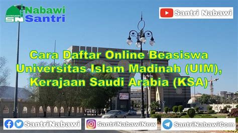 Cara Daftar Universitas Islam Madinah