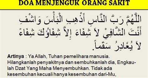 Terlebih bila anak tersebut masih bayi sehingga rewel dan membuat kita tidak tega melihat penderitaannya. Doa Menjenguk Orang Sakit yang Sesuai Sunnah Agar Cepat ...