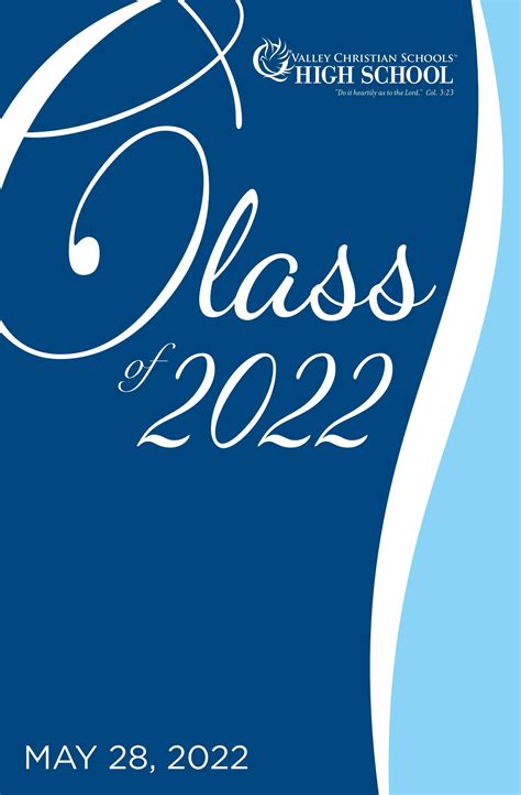 High School Graduation Program 2022 By Valley Christian Schools Issuu