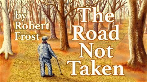 The Road Not Taken Song Poem By Robert Frost Youtube