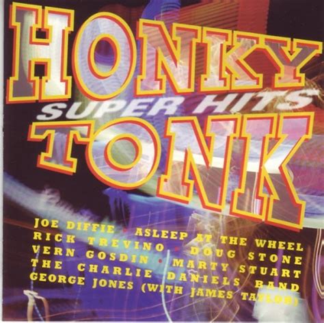 Honky Tonk Super Hits Various Artists Songs Reviews Credits