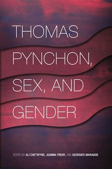 Thomas Pynchon Sex And Gender
