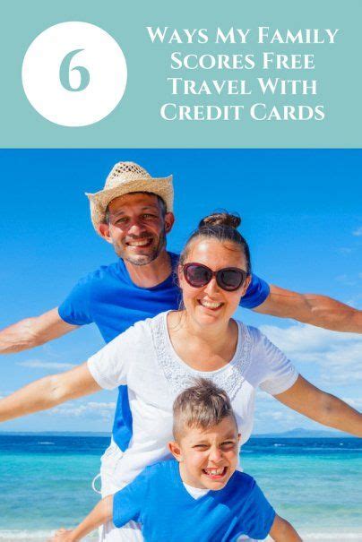 Earn travel rewards with every purchase and bring your next big trip some of our selections for the best travel credit cards can be applied for through nerdwallet, and some cannot. 6 Ways My Family Scores Free Travel With Credit Cards | Best credit cards, Rewards credit cards ...