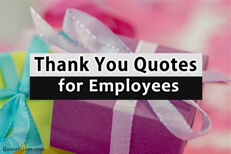 Thank You Quotes For Employees Appreciation Quoteslines