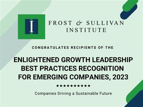 Frost And Sullivan Institute Unveils The 2023 Enlightened Growth