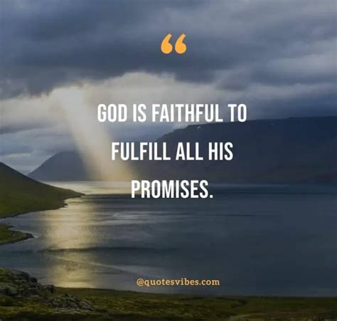 90 God Is Faithful Quotes To Instill Hope And Faith