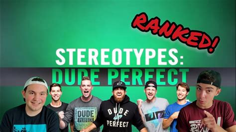 Ranking Every Dude Perfect Stereotypes Youtube