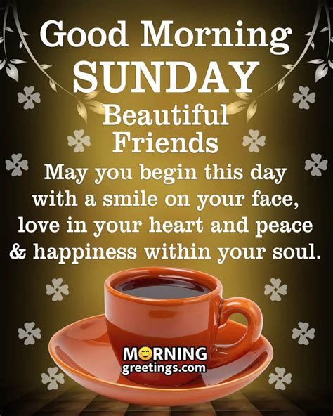 Morning Greetings Morning Quotes And Wishes Images Sunday Morning