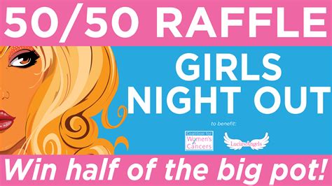 girls night out 50 50 raffle raffle creator