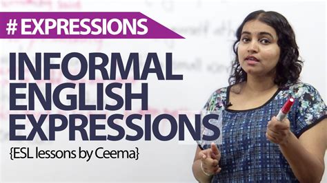 Using Informal English Expressions Free English Vocabulary Lesson