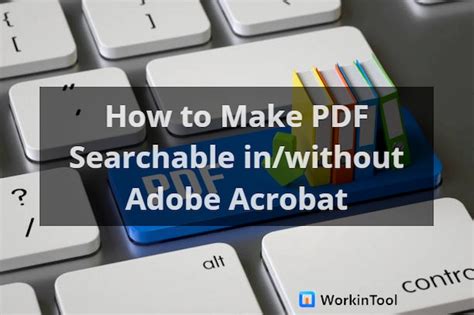 How To Make Pdf Searchable Inwithout Adobe Acrobat 2023