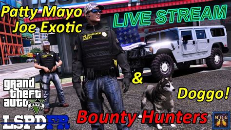 Bounty Hunter Live Patrol Patty Mayo Joe Exotic And Doggo Gta 5