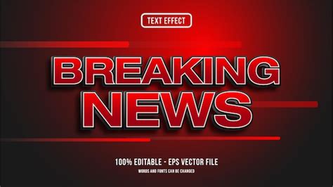 Premium Vector Breaking News Text Effect Style Concept