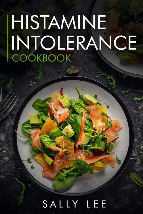 Most of my recipes come from a wish. Histamine Intolerance Cookbook: Low-Histamine Breakfast ...