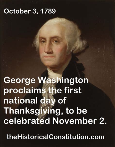October 3 1789 George Washington Proclaims The First National Day Of