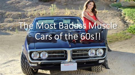 Ranking The Most Badass Muscle Cars Of The 60s Youtube