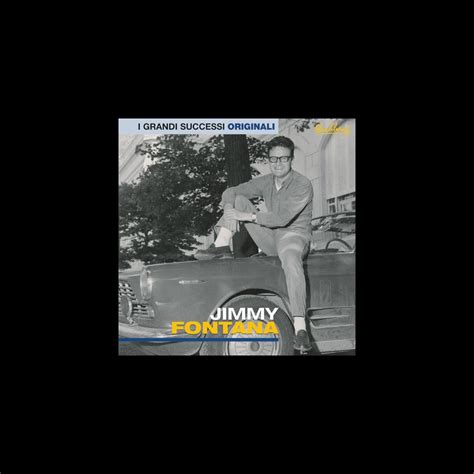 I Grandi Successi Originali Jimmy Fontana Album Di Jimmy Fontana