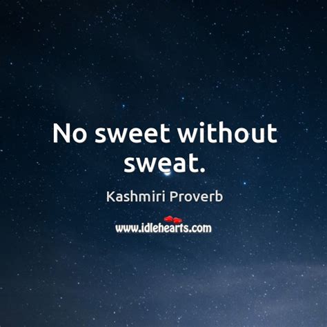 No Sweet Without Sweat Idlehearts