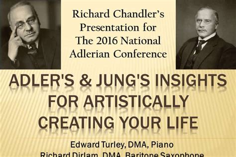 Adler S Jung S Insights For Artistically Creating Your Life