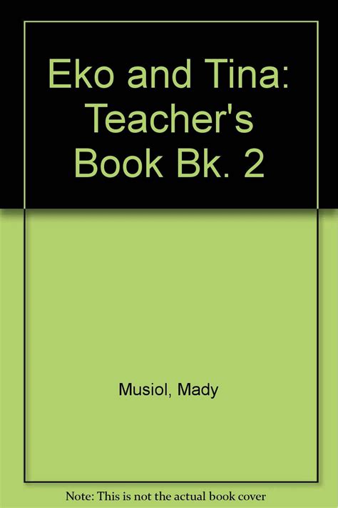 Amazon Eko Tina Teachers Book Global Musiol Mady Villarroel Magaly Instruction