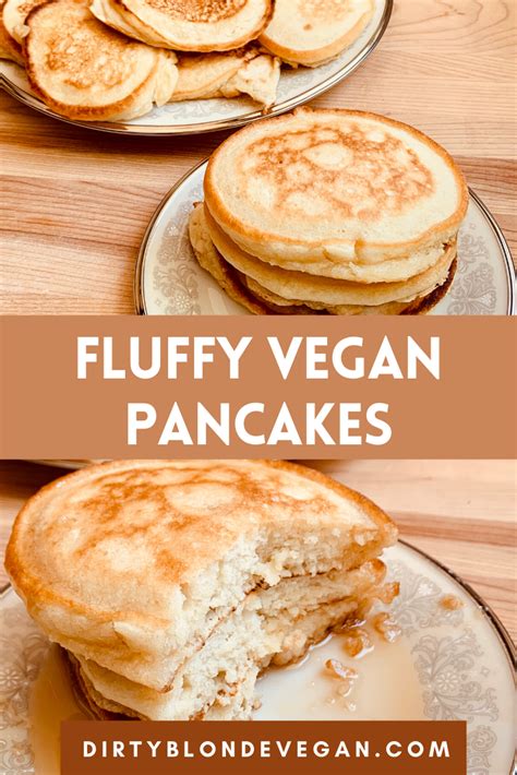 Fluffy Vegan Pancakesdirty Blonde Vegan In 2022 Vegan Dishes Vegan