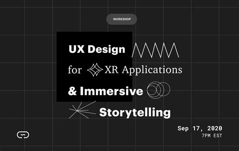 UX Design for XR Applications & Immersive Storytelling - Circuit Stream