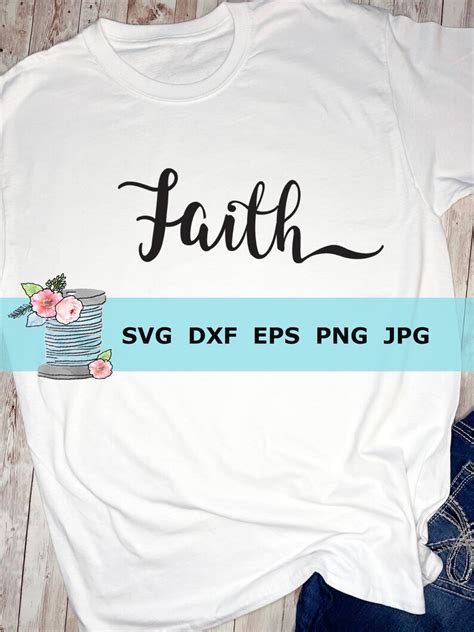 Faith Svg For Cricut Faith Script Svg Cut File Inspirational Etsy