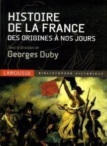 Histoire de la France, de Georges Duby, Larousse - Le Blog ...