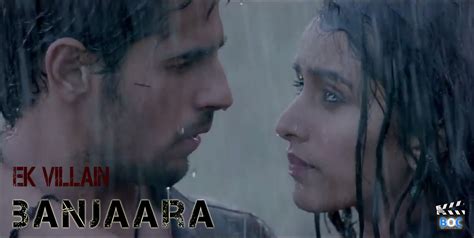 Banjaara Full Song Of Ek Villain By Mohd Irfan Ft Shraddha And Sidharth