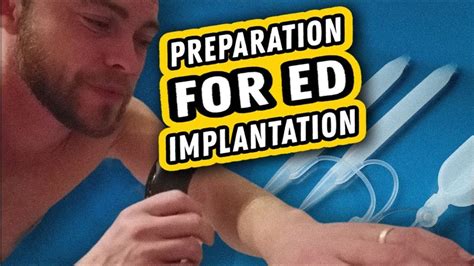 DO THIS BEFORE THE SURGERY Implantation Of An Erectile Device YouTube