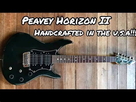 PEAVEY HORIZON II HANDCRAFTED IN THE U S A VINTAGE GUITAR YouTube
