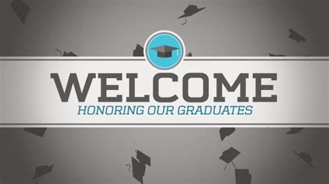 Graduation Welcome // Centerline New Media