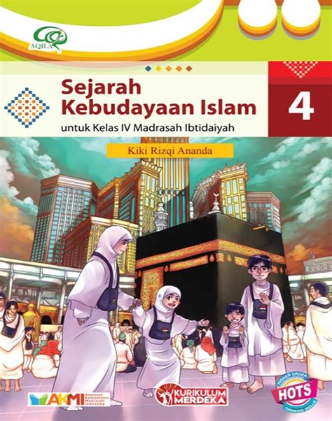 Sejarah Kebudayaan Islam 4 Tiga Serangkai