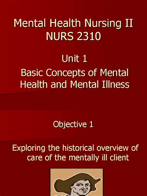 Mental Health Nursing Ii Nurs 2310 Unit 1 Basic Concepts Of Mental