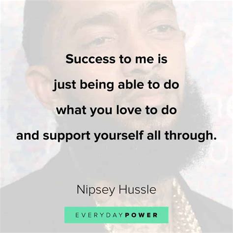 95 Nipsey Hussle Quotes Celebrating His Life And Music 2021