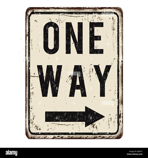 One Way Vintage Rusty Metal Sign On A White Background Vector