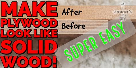 But getting this thin edge banding consistently bonded to the edge of a carcass piece can be dicey. Make plywood look like solid piece of wood - EASY DIY edge ...