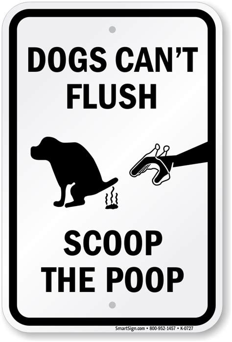 Dogs Cant Flush Scoop The Poop Sign Best Prices Sku K 0727