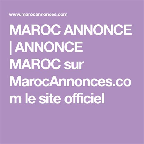 Maroc Annonce Annonce Maroc Sur Le Site Officiel