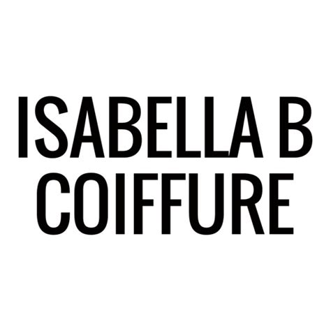 Isabella B Coiffure By