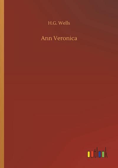 Ann Veronica Von H G Wells Neu Taschenbuch Aha Buch Gmbh