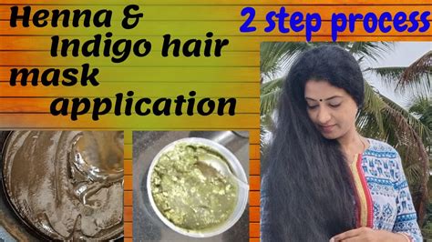Henna And Indigo Mask Application 2 Step Process For Henna Indigo Mask