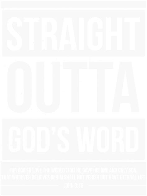 Straight Outta God S Word Christian Religious Bible Verse Art