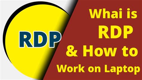 A Beginners Guide How To Use Rdp On Your Laptop Thegtimes