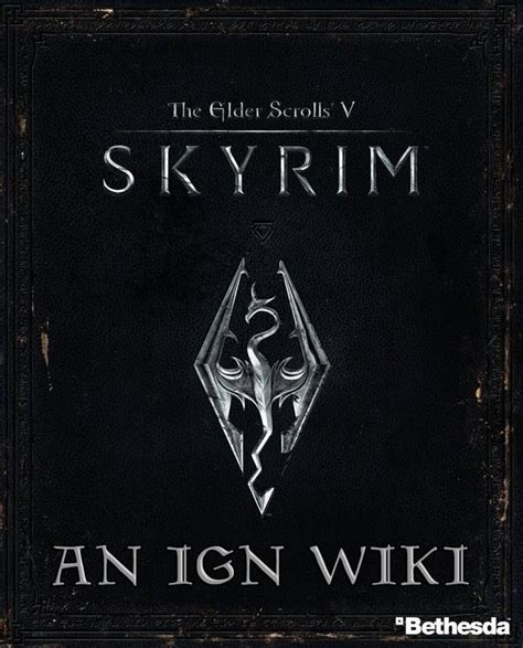 The Elder Scrolls V Skyrim Wiki Guide Ign
