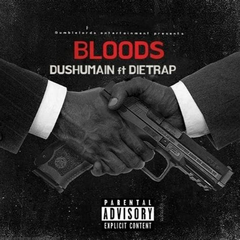 Stream Bloods Ft Dietrap By Dushumain Listen Online For Free On
