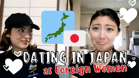 Bevl Dating In Japan As Foreign Women Youtube