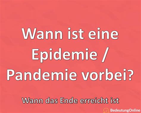 Alle wettbewerbe und ergebnisse im überblick. Wann ist eine Epidemie / Pandemie vorbei? Ende von Corona ...