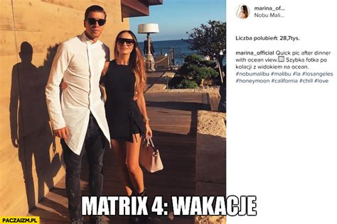 After starting his career at legia warsaw, szczęsny signed for arsenal in 2006, where he made his professional debut in 2009. Matrix 4: wakacje Szczęsny Marina - Paczaizm.pl